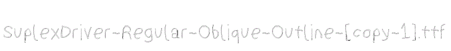 SuplexDriver-Regular-Oblique-Outline-[copy-1].ttf